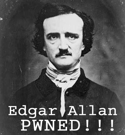 Edgar Allan PWNED